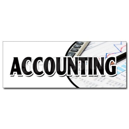 Signmission ACCOUNTING DECAL sticker tax return preparation cpa refund accountant, D-36 Accounting D-36 Accounting